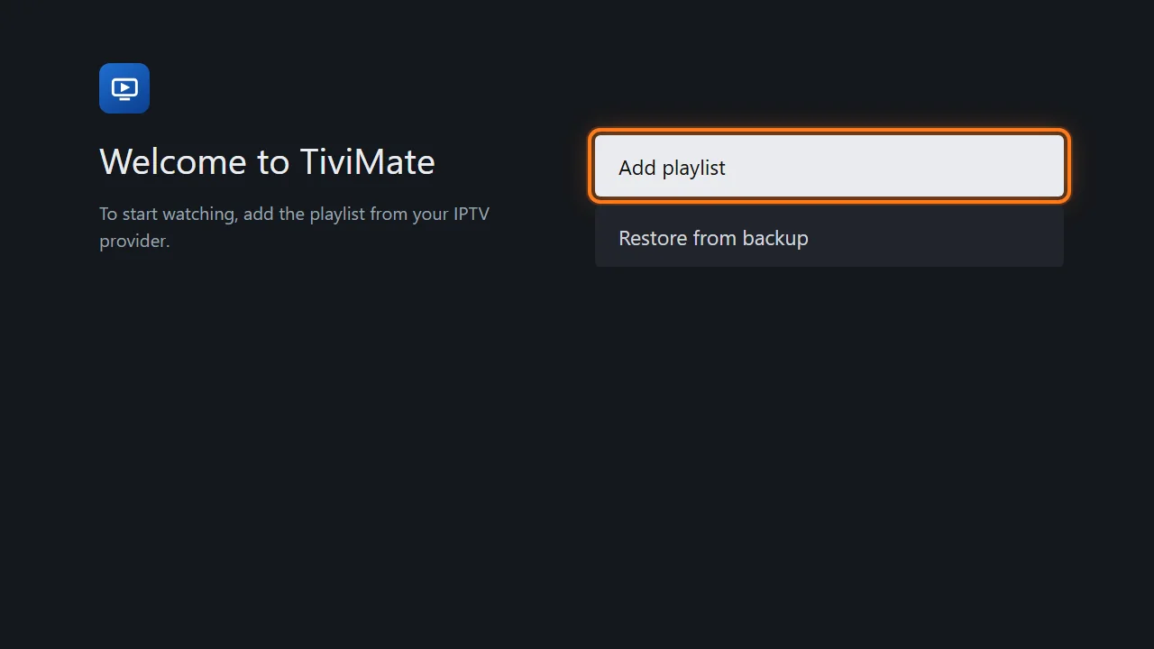 TiviMate setup on Fire TV Stick, step 3: Start a new playlist