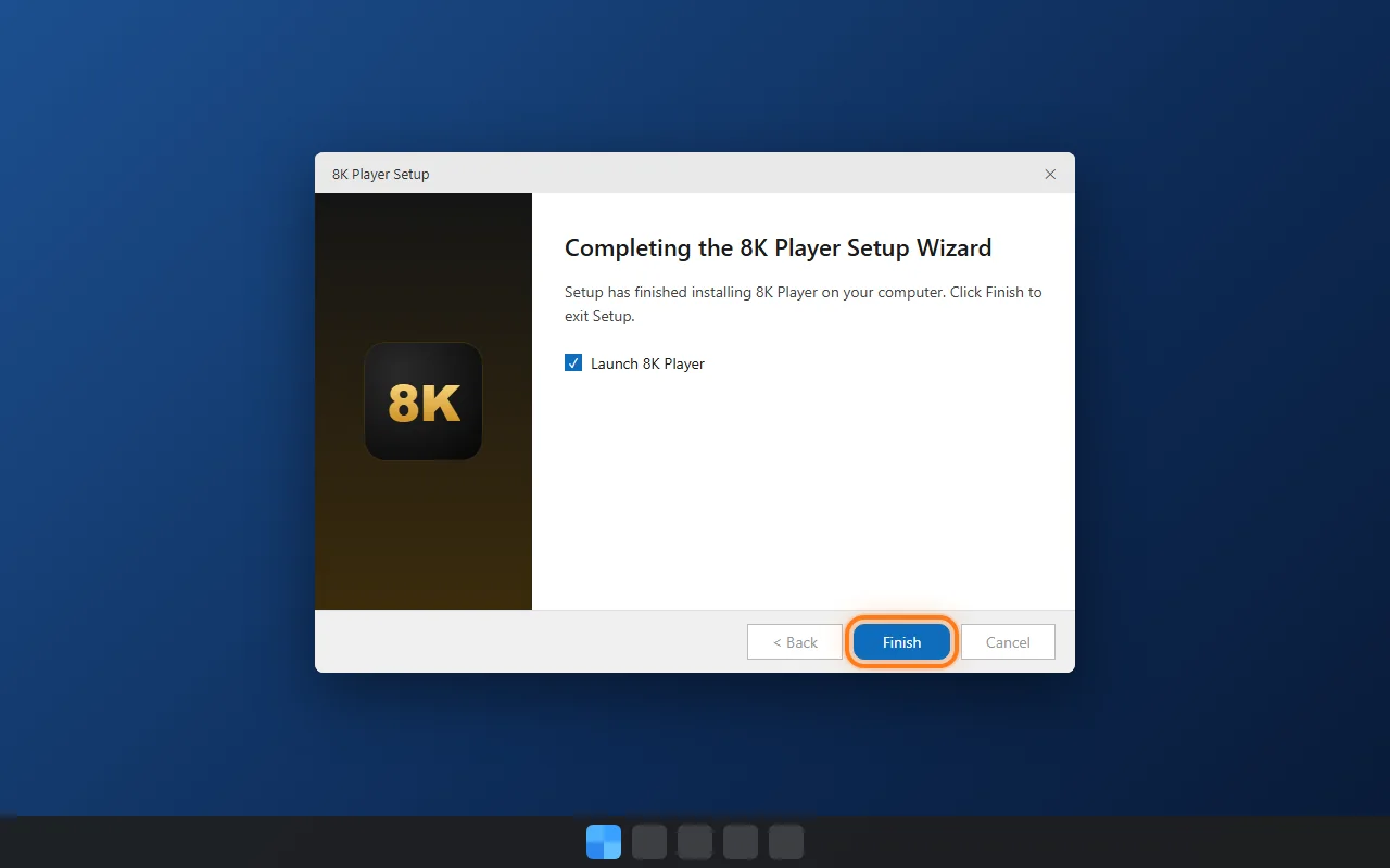 Windows / Mac, step 3: Finish the setup